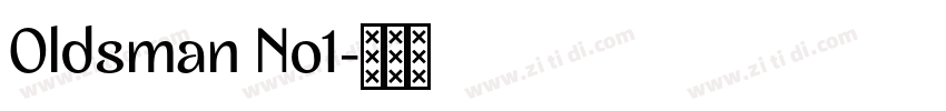 Oldsman No1字体转换